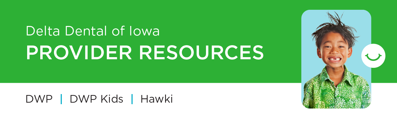 Dentist Resources for DWP, DWP Kids and Hawki. Photo of child with big smile, missing teeth.